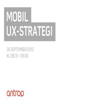 Frukostseminarium Mobila Trender @ Antrop 30 september 2010