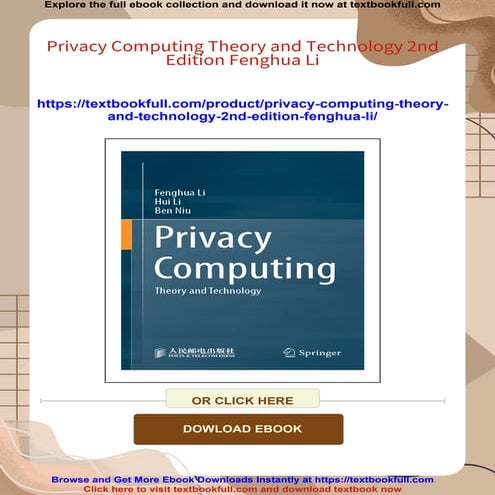 Privacy Computing Theory and Technology 2nd Edition Fenghua Li