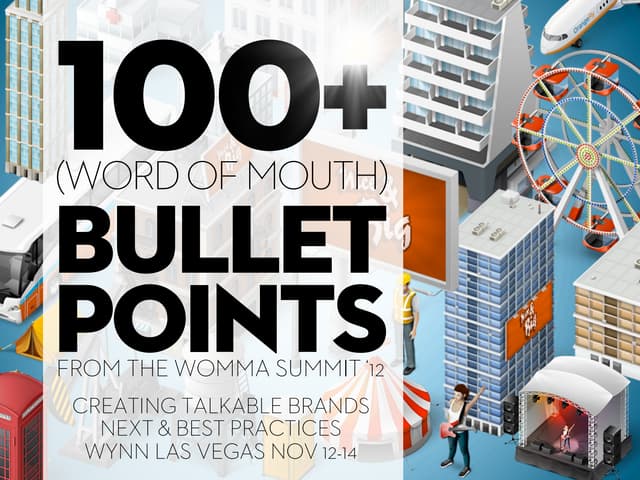 100+ Bullet Points from the #WOMMASummit by @jessedee