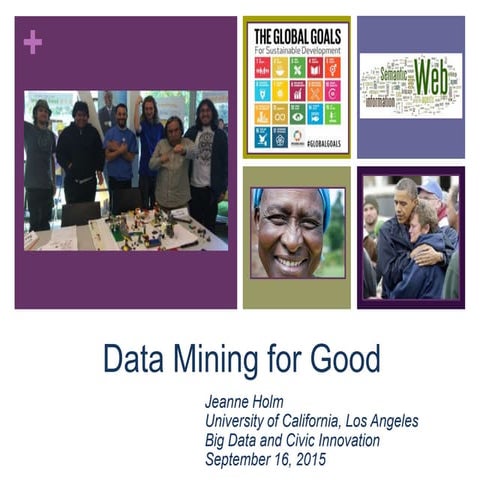 Jeanne Holm: Data Mining for Good - How Linked Data is Transforming Cities