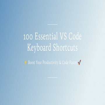 100_Essential_VS_Code_Keyboard_Shortcuts.pdf