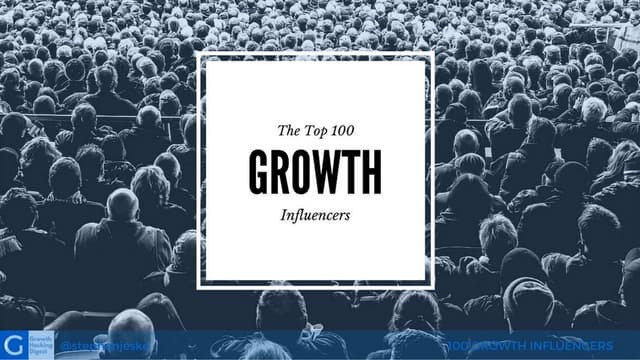 100 growth influencers