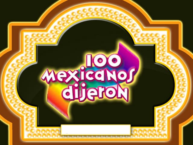 100 mexicanos dijeron