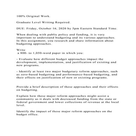 100 Original Work.Graduate Level Writing Required.DUE Frid.docx
