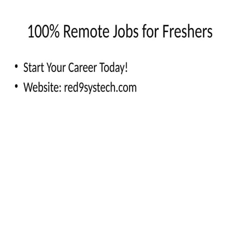 100_Percent_Remote_Jobs_for_Freshers.pptx