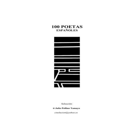 100 POETAS ESPAÑOLES (Antología)