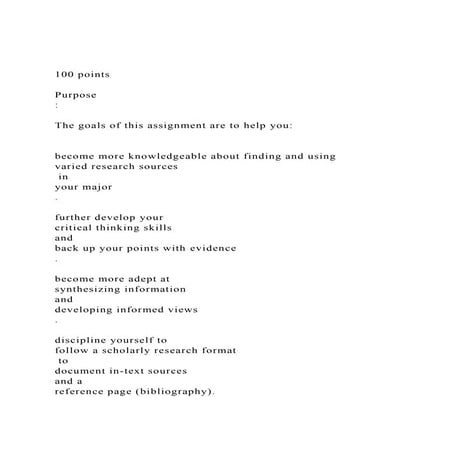 100 points Purpose The goals of this assignment are t