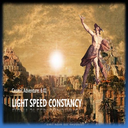 CA 6.01 Light Speed Constancy