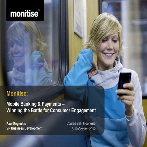 121010_Mobile Banking & Payments for Emerging Asia Summit 2012_Monitise: Mobi...