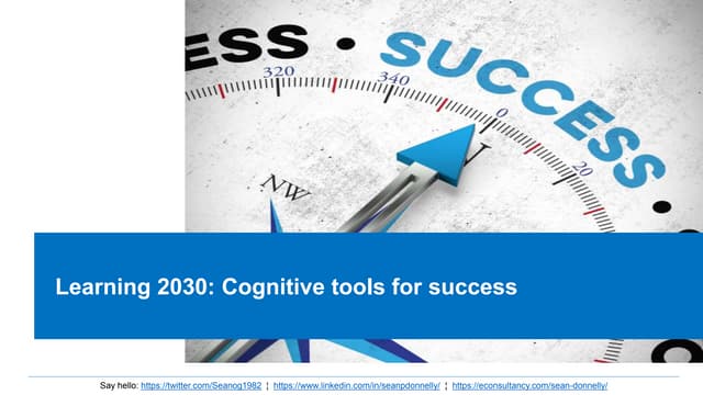 Learning 2030 Cognitive Tools For Success Ppt Learning 2030 Cognitive Tools For Success Ppt