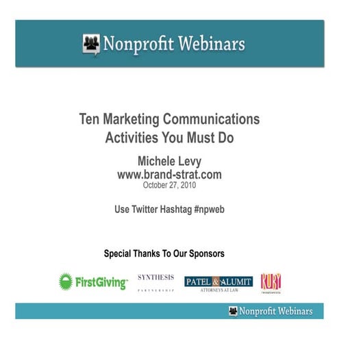 Ten Marketing Communications Activities You Must Do