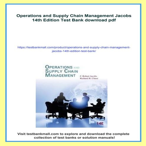 Operations and Supply Chain Management Jacobs 14th Edition Test Bank | PDF