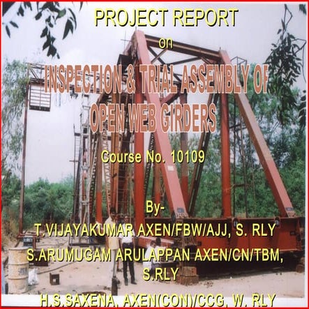 Inspection and assembly of Open web Girder