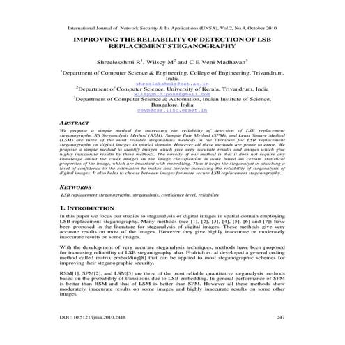 IMPROVING THE RELIABILITY OF DETECTION OF LSB REPLACEMENT STEGANOGRAPHY