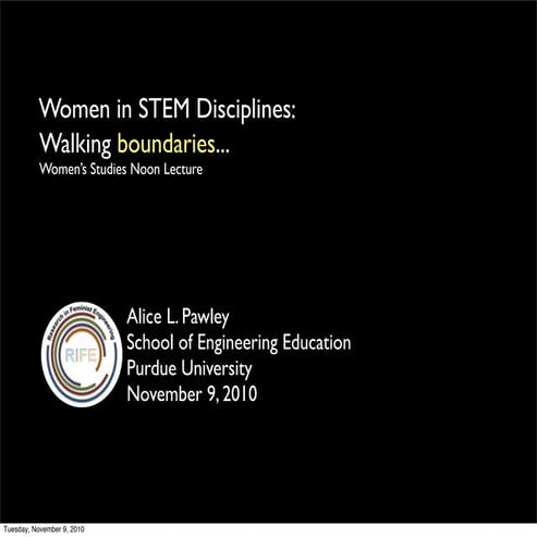 Women in STEM Disciplines: Walking boundaries