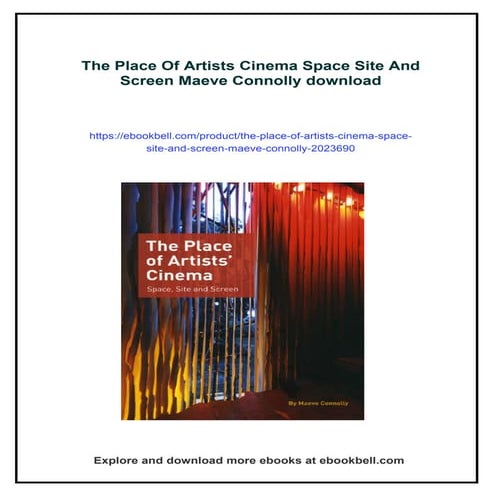 The Place Of Artists Cinema Space Site And Screen Maeve Connolly