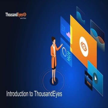 Introduction to ThousandEyes