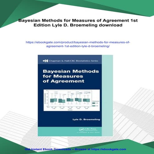 Bayesian Methods for Measures of Agreement 1st Edition Lyle D. Broemeling