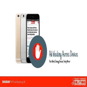 Ad blocking across devices - WTF Ad Blocking UK, 3/10/16