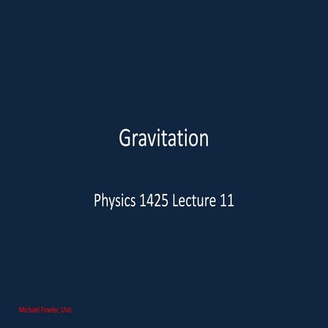 10 1425 web_lec_11_gravitation