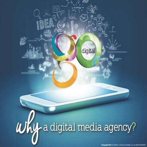 goDigital. Why a Digital Media Agency?