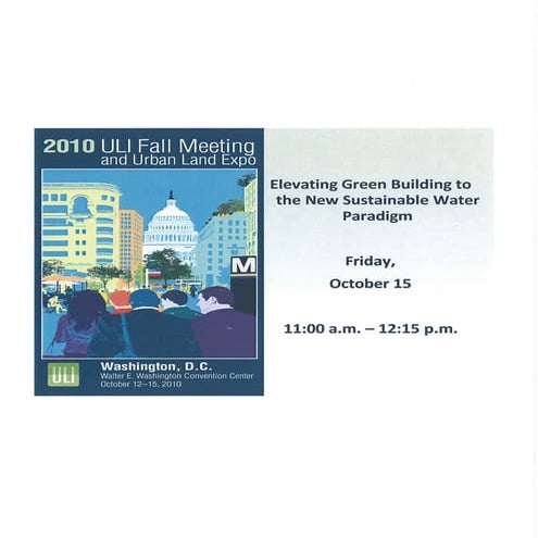 Elevating Green Building to the New Sustainable Water Paradigm PART 1