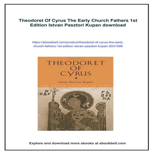 Theodoret Of Cyrus The Early Church Fathers 1st Edition Istvan Pasztori ...
