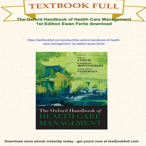 The Oxford Handbook of Health Care Management 1st Edition Ewan Ferlie | PDF