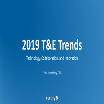 2019 Certify T&E Management Trends Webinar