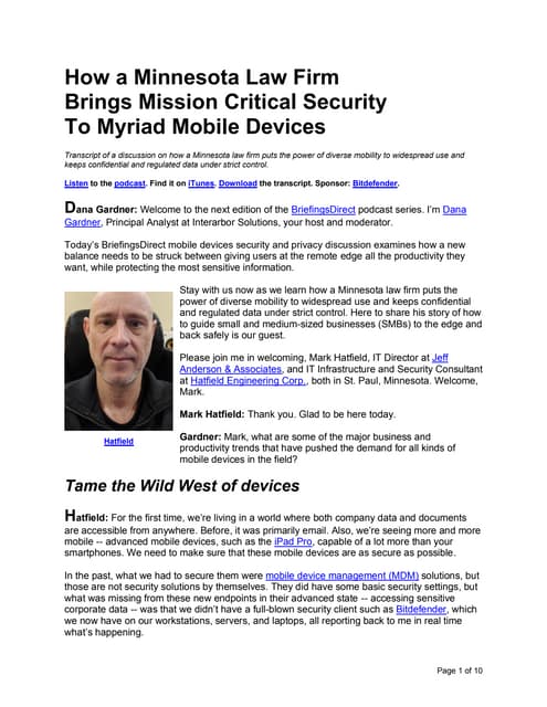 How a Minnesota Law Firm Brings Mission Critical Security To Myriad Mobile Devices