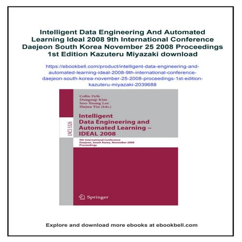 Intelligent Data Engineering And Automated Learning Ideal 2008 9th ...