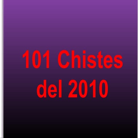 101 chistes del 2010