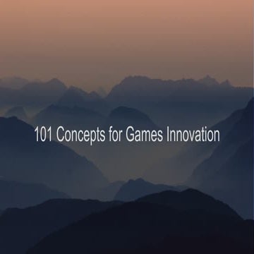101 Concepts for Games Innovation