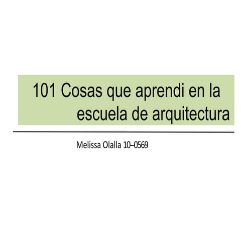 101cosas que aprendi en la escuela de arquitectura