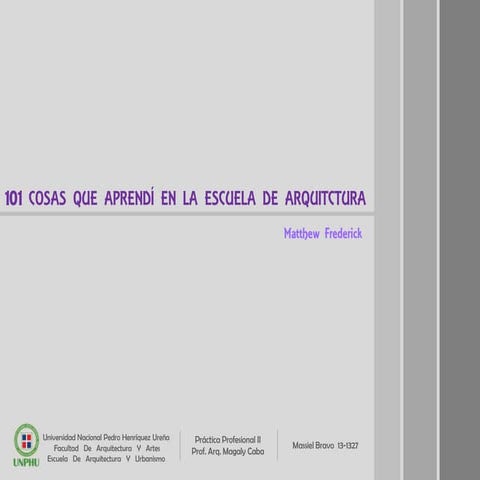 101  cosas que aprendi en la escuela de arquitectura