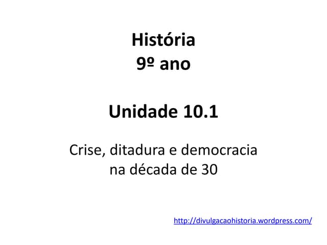 10 1 crise_ditaduras e democracias ...