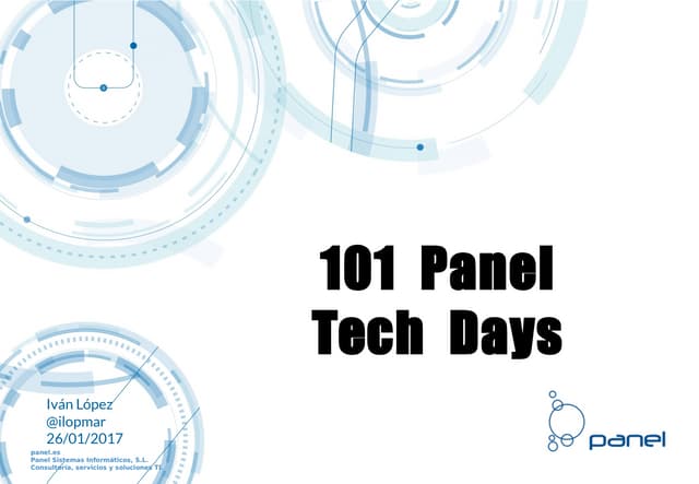 101 Panel Tech Days - Spock: O por qué deberías utilizarlo para testear tu có...