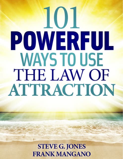101 Powerful Ways to use the Laws o...