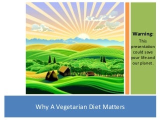 101 Reasons To Go Vegetarian