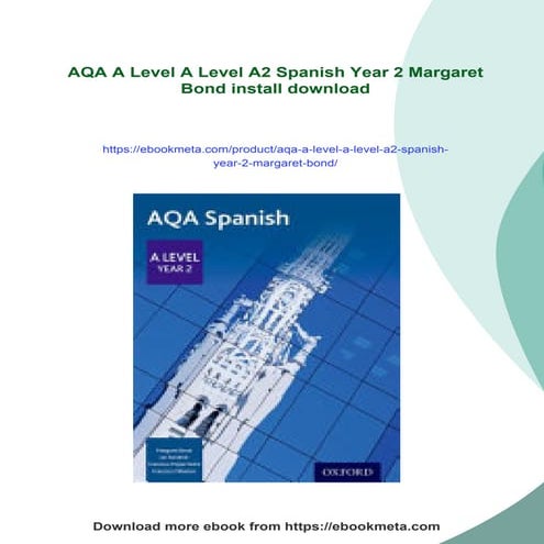 AQA A Level A Level A2 Spanish Year 2 Margaret Bond | PDF