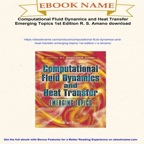 Computational Fluid Dynamics and Heat Transfer Emerging Topics 1st ...