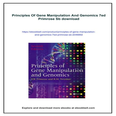 Principles Of Gene Manipulation And Genomics 7ed Primrose Sb | PDF