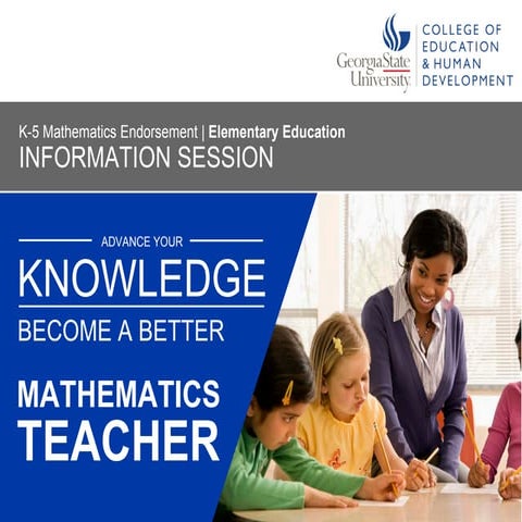 K-5 Mathematics Endorsement Slideshare Information Session