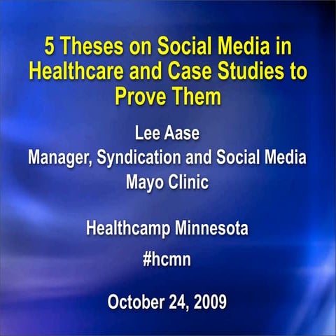 5 Theses for Social Media in Healthcare
