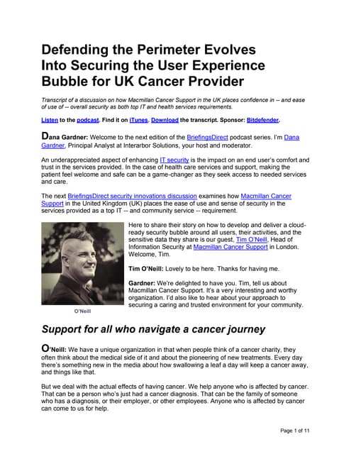 Defending the Perimeter Evolves Into Securing the User Experience Bubble for UK Cancer Provider