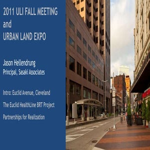 Bus Rapid Transit: The Next Opportunity for TO D (Jason Hellendrung) - ULI fa...