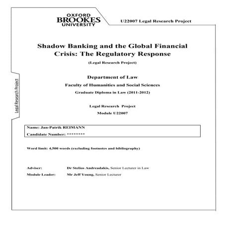 Shadow Banking and the Global Financial Crisis: The Regulatory Response (Oxford, 2012)