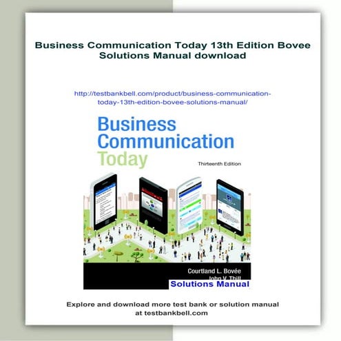 Business Communication Today 13th Edition Bovee Solutions Manual