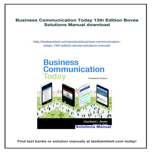 Business Communication Today 13th Edition Bovee Solutions Manual