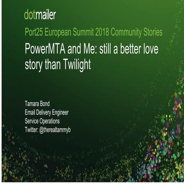 PowerMTA and Me: Still a Better Love Story Than Twilight